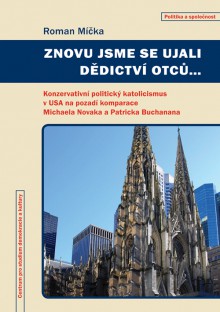 Znovu jsme se ujali dědictví otců